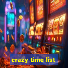 crazy time list